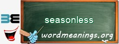 WordMeaning blackboard for seasonless